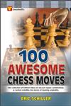 100 Awesome Chess Moves,8172454880,9788172454883