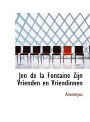 Jen de la Fontaine  Zijn Vrienden en Vriendinnen,1116079658,9781116079654