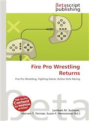 Fire Pro Wrestling Returns,6135094394,9786135094398