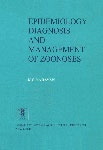 Epidemiology, Diagnosis and Management of Zoonoses,8171640311,9788171640317