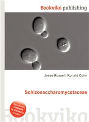 Schizosaccharomycetaceae,5512295527,9785512295526