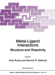Metal-Ligand Interactions Structure and Reactivity,0792338332,9780792338338