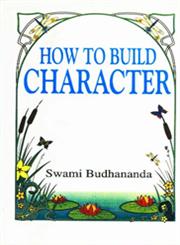 How to Build Character A Primer 15th Reprint,8175051493,9788175051492