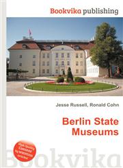 Berlin State Museums,551158603X,9785511586038