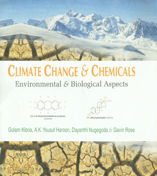 Climate Change and Chemicals Environmental and Biological Aspects 1st Edition,9380235305,9789380235301