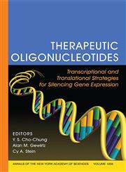 Therapeutic Oligonucleotides Transcriptional and Translational Strategies for Silencing Gene Expression,1573316091,9781573316095