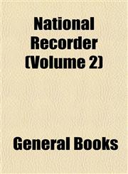 National Recorder (Volume 2),1155092651,9781155092652