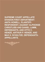 Supreme Court Appellate DIvision-FIrst Department,1230112723,9781230112725
