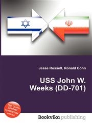 USS John W. Weeks (DD-701),5512179926,9785512179925