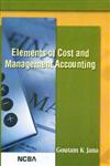 Elements of Cost and Management Accounting 1st Published,8173816069,9788173816062
