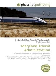 Maryland Transit Administration,6130274785,9786130274788