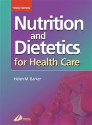 Nutrition and Dietetics for Health Care 10th Edition,0443070210,9780443070211