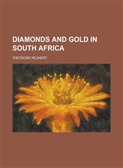 Diamonds and gold in South Africa,1230144315,9781230144313