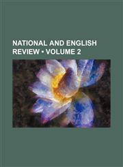 National and English Review (Volume 2),115432401X,9781154324013