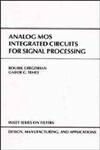 Analog MOS Integrated Circuits for Signal Processing 1st Edition,0471097977,9780471097976