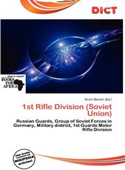 1st Rifle Division (Soviet Union),6136931567,9786136931562