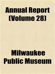 Annual Report (Volume 28),1151892394,9781151892393