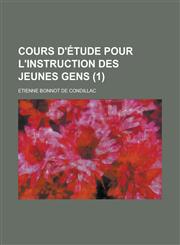 Cours D'Etude Pour L'Instruction Des Jeunes Gens (1),123442049X,9781234420499