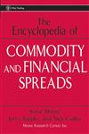 The Encyclopedia of Commodity and Financial Spreads,0471716006,9780471716006