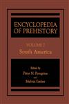 Encyclopedia of Prehistory, Volume 7 South America 1st Edition,0306462613,9780306462610