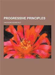 Progressive Principles,1230444882,9781230444888