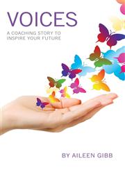 Voices A Coaching Story to Inspire Your Future,1460217241,9781460217245