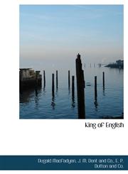 King of English,1140062778,9781140062776