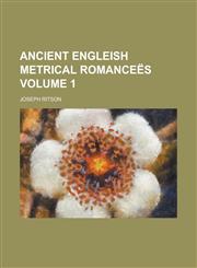 Ancient Engleish Metrical Romances (Volume 2),1151884073,9781151884077