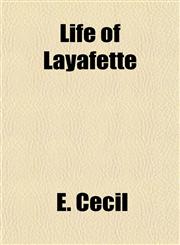 Life of Layafette,1155084977,9781155084978