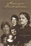 American First Ladies Their Lives and Their Legacy 2nd Edition,0415930219,9780415930215
