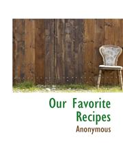 Our Favorite Recipes,1116563576,9781116563573