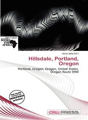 Hillsdale, Portland, Oregon,620011319X,9786200113191