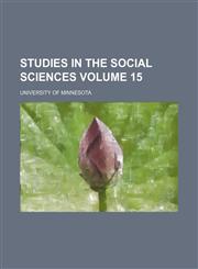 Studies in the social sciences Volume 15,1154295702,9781154295702