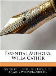 Essential Authors Willa Cather,1241617627,9781241617622