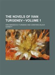 Novels of Ivan Turgenev Volume 1,1153989018,9781153989015