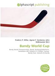 Bandy World Cup,6135626698,9786135626698