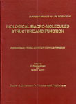 Biological Macro-Molecules Structure and Function : Proceedings of Indo-Soviet Binational Symposium,8170191793,9788170191797