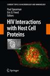 HIV Interactions with Host Cell Proteins,3642021743,9783642021749