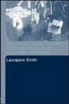 Archaeological Theory and the Politics of Culture Heritage,0415318335,9780415318334