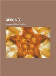 Opera Volume 7,1234421356,9781234421359