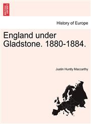 England under Gladstone. 1880-1884.,1241559317,9781241559311