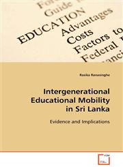 Intergenerational Educational Mobility in Sri Lanka,3639106180,9783639106183