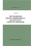 Truthlikeness for Multidimensional, Quantitative Cognitive Problems,0792340051,9780792340058