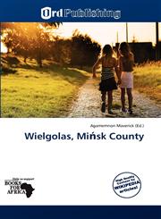 Wielgolas, Mińsk County,6137862240,9786137862247