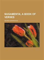NUGAMENTA;  A BOOK OF VERSES,1151534919,9781151534910