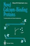 Novel Calcium-Binding Proteins Fundamentals and Clinical Implications,3540532773,9783540532774