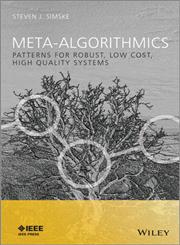 Meta-Algorithmics Patterns for Robust, Low Cost, High Quality Systems,1118343360,9781118343364