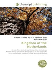 Kingdom of the Netherlands,6130220529,9786130220525
