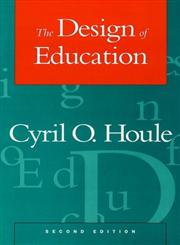 The Design of Education 2nd Edition,0470525819,9780470525814