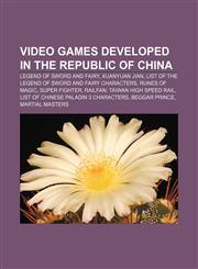 Video games developed in the Republic of China Legend of Sword and Fairy, Xuanyuan Jian, List of The Legend of Sword and Fairy characters,1156651379,9781156651377